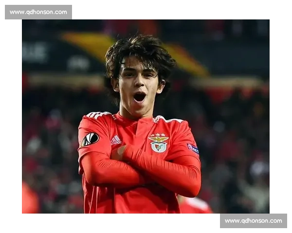 菲利克斯盼回归本菲卡遇阻 高薪成最大障碍